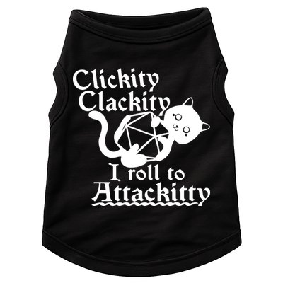 Clickity Clackity I Roll To Attackkitty Clickity Clackity Game Dice Doggie Tank