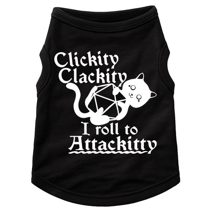 Clickity Clackity I Roll To Attackkitty Clickity Clackity Game Dice Doggie Tank