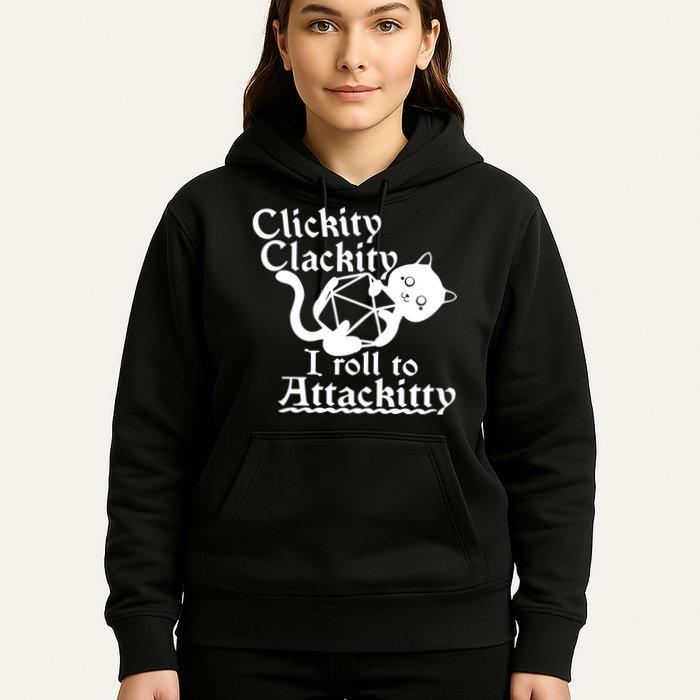 Clickity Clackity I Roll To Attackkitty Clickity Clackity Game Dice Hoodie