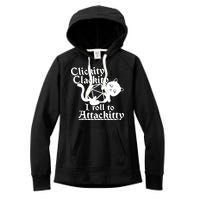 Clickity Clackity I Roll To Attackkitty Clickity Clackity Game Dice Women's Fleece Hoodie