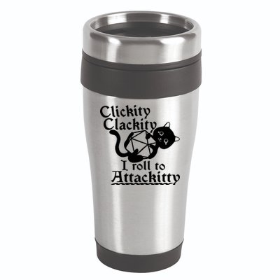 Clickity Clackity I Roll To Attackkitty Clickity Clackity Game Dice 16oz Travel Tumbler