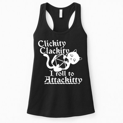 Clickity Clackity I Roll To Attackkitty Clickity Clackity Game Dice Womens Tank Top