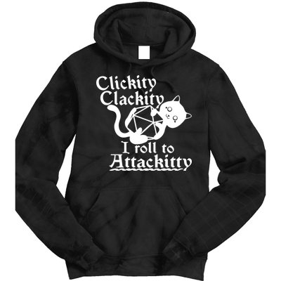 Clickity Clackity I Roll To Attackkitty Clickity Clackity Game Dice Tie Dye Hoodie