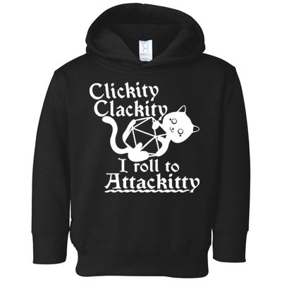 Clickity Clackity I Roll To Attackkitty Clickity Clackity Game Dice Toddler Hoodie