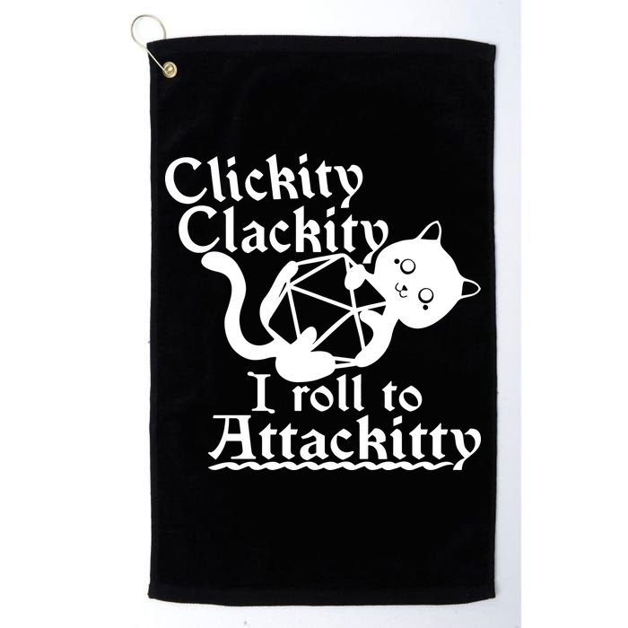 Clickity Clackity I Roll To Attackkitty Clickity Clackity Game Dice Golf Towel