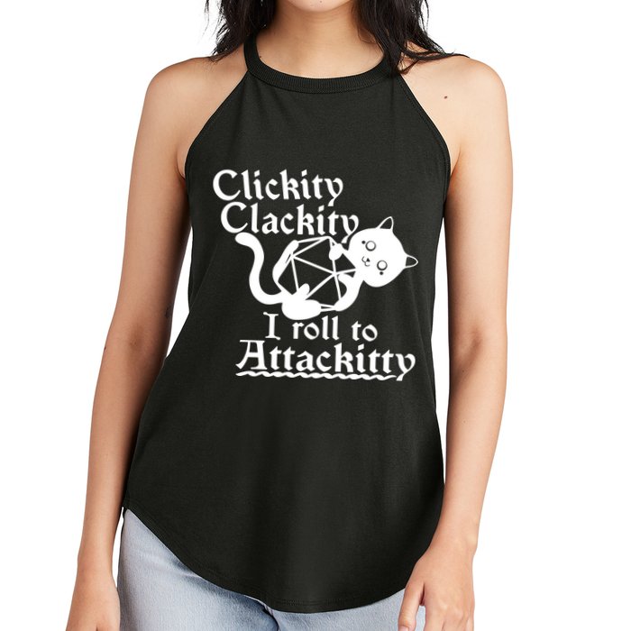 Clickity Clackity I Roll To Attackkitty Clickity Clackity Game Dice Women's Perfect Tri Rocker Tank