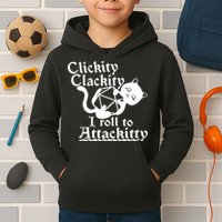 Clickity Clackity I Roll To Attackkitty Clickity Clackity Game Dice Kids Hoodie