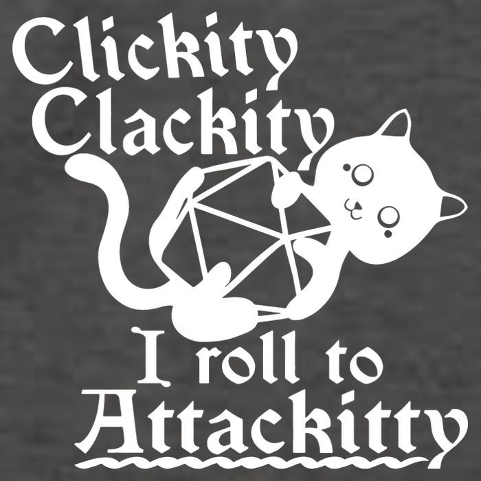 Clickity Clackity I Roll To Attackkitty Clickity Clackity Game Dice Vector Backpack