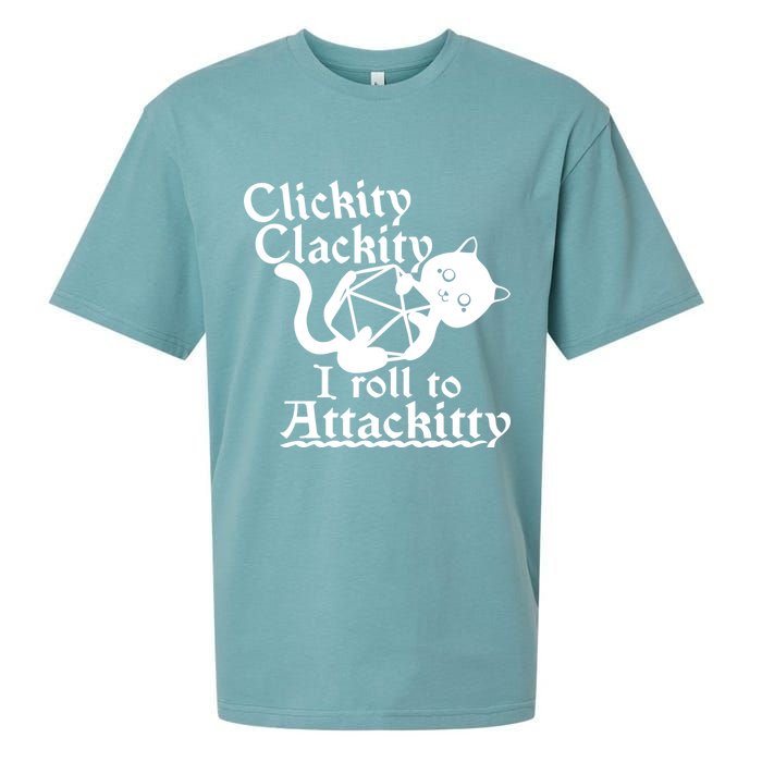 Clickity Clackity I Roll To Attackkitty Clickity Clackity Game Dice Sueded Cloud Jersey T-Shirt