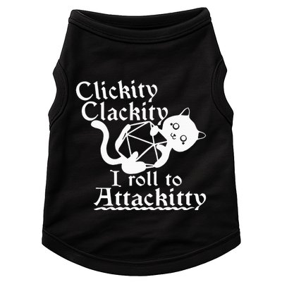 Clickity Clackity I Roll To Attackity Game Dice Attackitty Doggie Tank