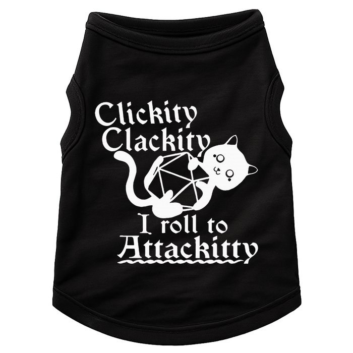 Clickity Clackity I Roll To Attackity Game Dice Attackitty Doggie Tank