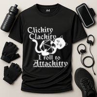 Clickity Clackity I Roll To Attackity Game Dice Attackitty Performance Shirt