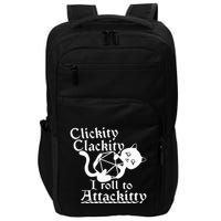 Clickity Clackity I Roll To Attackity Game Dice Attackitty Impact Tech Backpack