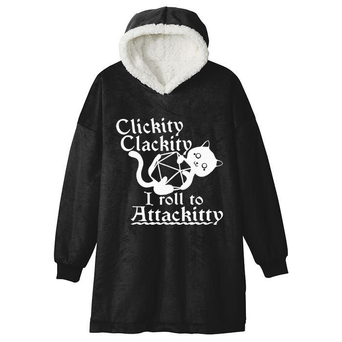 Clickity Clackity I Roll To Attackity Game Dice Attackitty Hooded Wearable Blanket