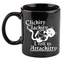 Clickity Clackity I Roll To Attackity Game Dice Attackitty 11oz C Handle Ceramic Mug