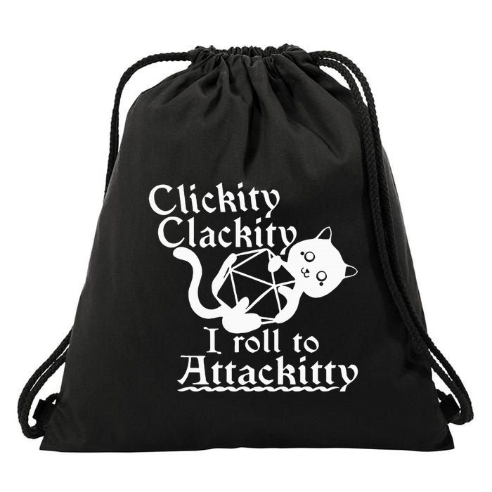 Clickity Clackity I Roll To Attackity Game Dice Attackitty Drawstring Bag