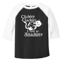 Clickity Clackity I Roll To Attackity Game Dice Attackitty Toddler Fine Jersey T-Shirt