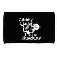 Clickity Clackity I Roll To Attackity Game Dice Attackitty Microfiber Hand Towel