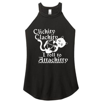 Clickity Clackity I Roll To Attackity Game Dice Attackitty Women's Perfect Tri Rocker Tank