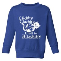 Clickity Clackity I Roll To Attackity Game Dice Attackitty Toddler Sweatshirt
