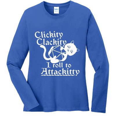 Clickity Clackity I Roll To Attackity Game Dice Attackitty Ladies Long Sleeve Shirt