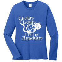 Clickity Clackity I Roll To Attackity Game Dice Attackitty Ladies Long Sleeve Shirt