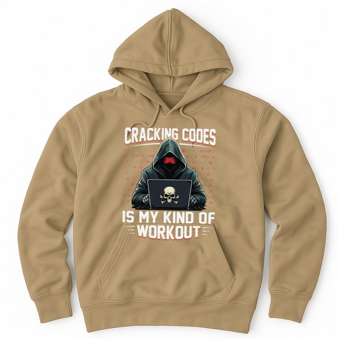 Cracking Codes Kind Of Workout Funny Cybersecurity Hacker Hoodie