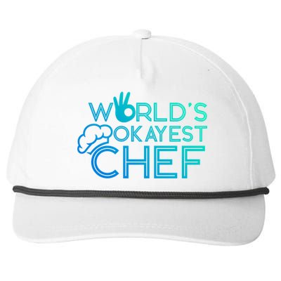 Cooking Cook Kitchen Chef Worlds Okayest Chef Gift Snapback Five-Panel Rope Hat