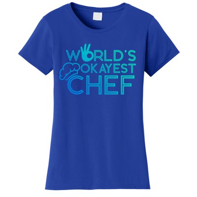 Cooking Cook Kitchen Chef Worlds Okayest Chef Gift Women's T-Shirt