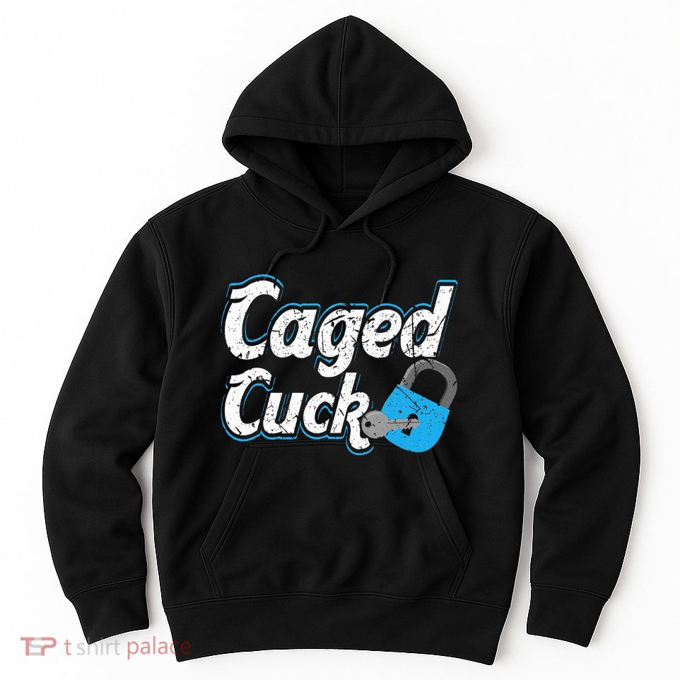 Caged Cuck Kinky Submissive Cuckold Boy Fetish Chastity Hoodie