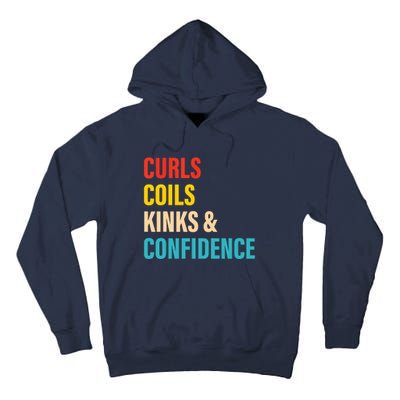 Curls Coils Kinks Confidence Apparel Tall Hoodie