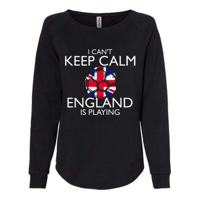 Cool Cant Keep Calm England Is Playing Soccer Womens California Wash Sweatshirt