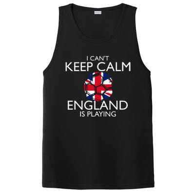 Cool Cant Keep Calm England Is Playing Soccer PosiCharge Competitor Tank