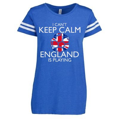 Cool Cant Keep Calm England Is Playing Soccer Enza Ladies Jersey Football T-Shirt