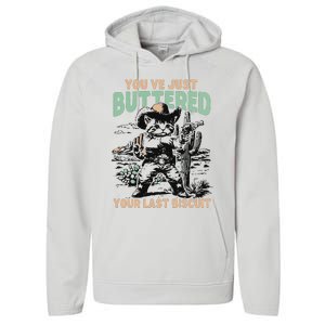 Cute Cowboy Kitten YouVe Just Buttered Your Last Biscuit Performance Fleece Hoodie