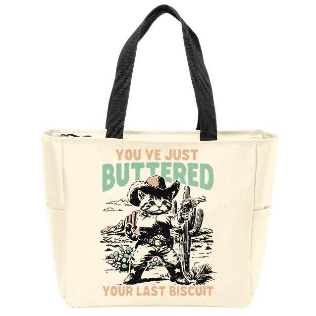 Cute Cowboy Kitten YouVe Just Buttered Your Last Biscuit Zip Tote Bag