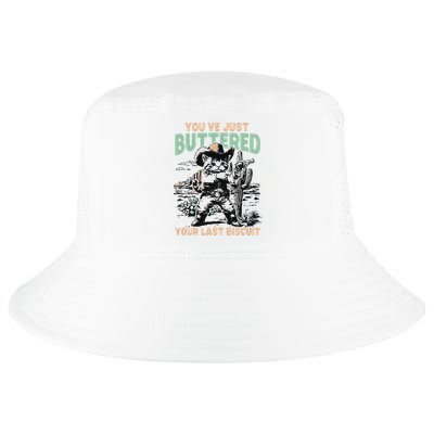Cute Cowboy Kitten YouVe Just Buttered Your Last Biscuit Cool Comfort Performance Bucket Hat