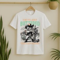 Cute Cowboy Kitten YouVe Just Buttered Your Last Biscuit T-Shirt