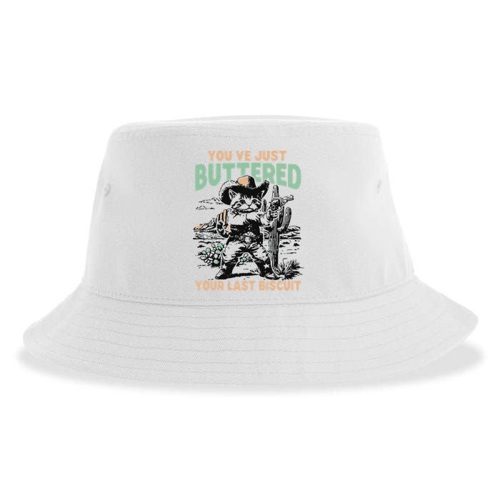 Cute Cowboy Kitten YouVe Just Buttered Your Last Biscuit Sustainable Bucket Hat