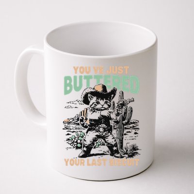 Cute Cowboy Kitten YouVe Just Buttered Your Last Biscuit Mug