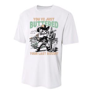 Cute Cowboy Kitten YouVe Just Buttered Your Last Biscuit Performance Sprint T-Shirt