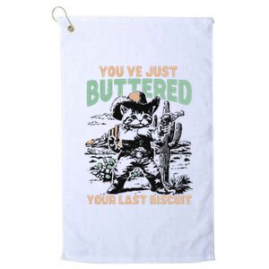 Cute Cowboy Kitten YouVe Just Buttered Your Last Biscuit Platinum Collection Golf Towel