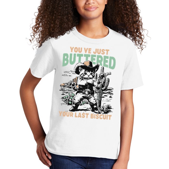 Cute Cowboy Kitten YouVe Just Buttered Your Last Biscuit Kids T-Shirt