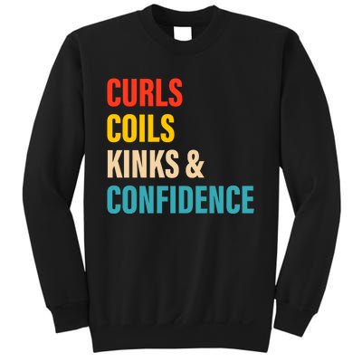 Curls Coils Kinks And Confidence Gift Sweatshirt