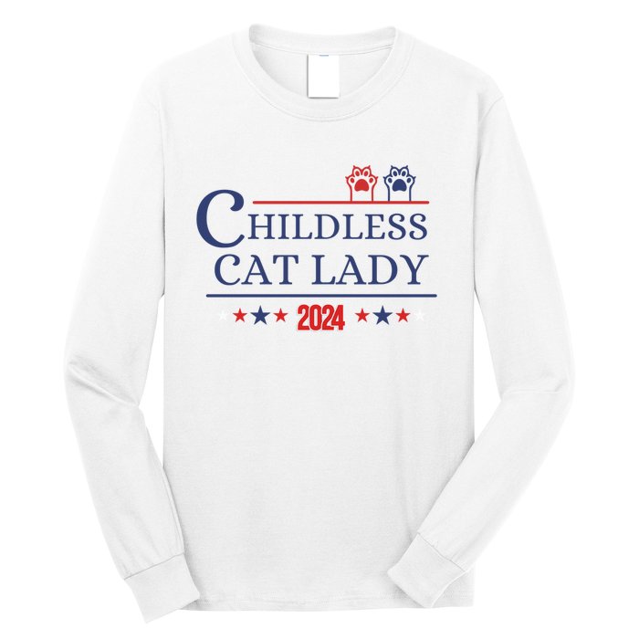 Childless Cat Kamala 2024 Childless Cat Lady 2024 Childless Cat Lady Kamala 2024 Long Sleeve Shirt