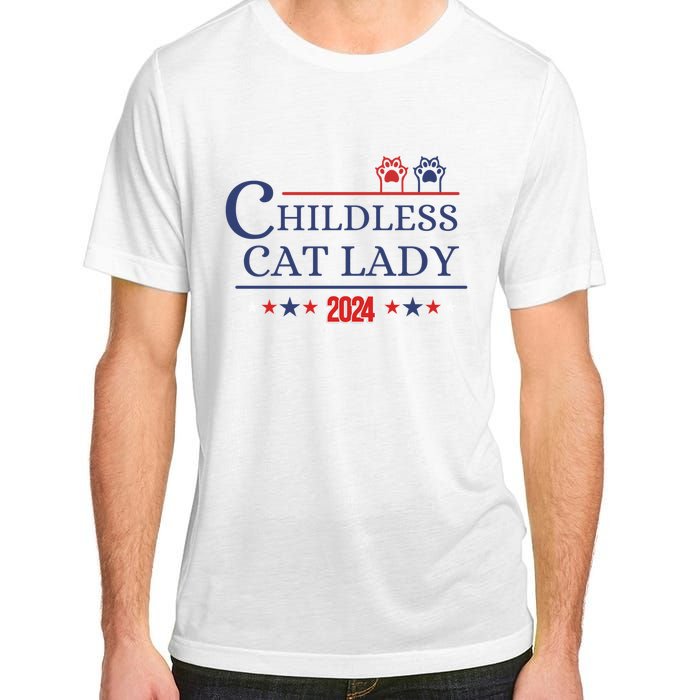 Childless Cat Kamala 2024 Childless Cat Lady 2024 Childless Cat Lady Kamala 2024 Adult ChromaSoft Performance T-Shirt