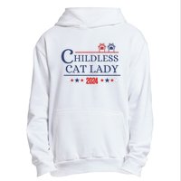 Childless Cat Kamala 2024 Childless Cat Lady 2024 Childless Cat Lady Kamala 2024 Urban Pullover Hoodie