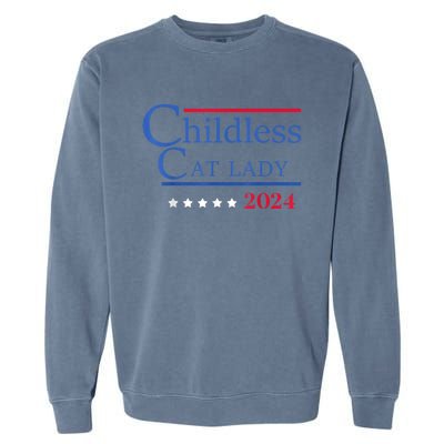 Childless Cat Lady 2024 Ladies Is Voting Kamala Garment-Dyed Sweatshirt