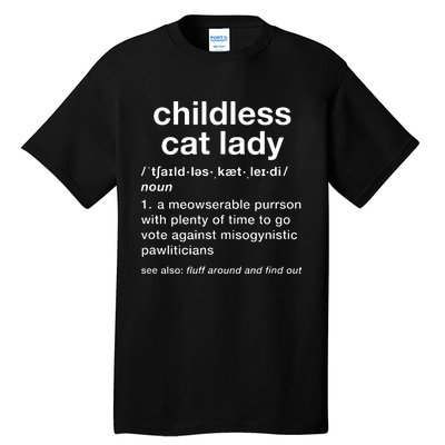 Childless Cat Lady Funny Dictionary Definition Tall T-Shirt