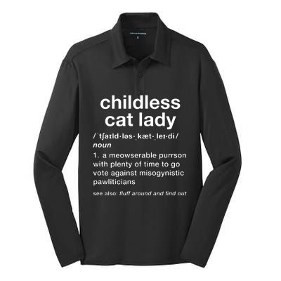 Childless Cat Lady Funny Dictionary Definition Silk Touch Performance Long Sleeve Polo